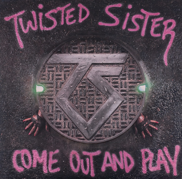 Twisted Sister - Come Out And Play | Atlantic (81275-1-E) - main Twisted Sister - Come Out And Play | Atlantic (81275-1-E) - main