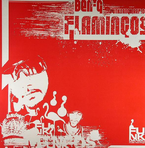 Ben-G - Flamingos | Funkdango Music Recordings (FUNKDANGO 002) Ben-G - Flamingos | Funkdango Music Recordings (FUNKDANGO 002)