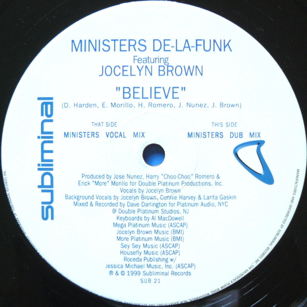 Ministers De-La-Funk Featuring Jocelyn Brown - Believe | Subliminal (SUB 21) - 2