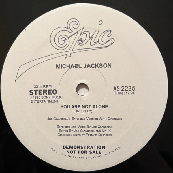 Michael Jackson - You Are Not Alone (Joe Claussell's Extended Version With Overdubs) | Epic (AS 2235)