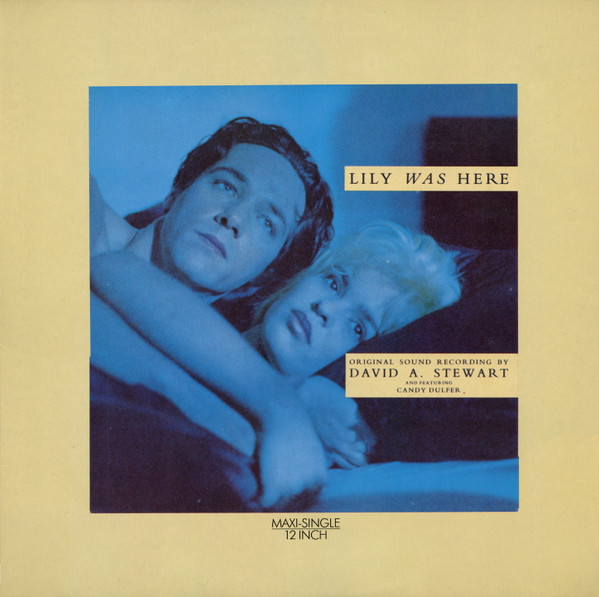 David A. Stewart Featuring Candy Dulfer - Lily Was Here | Anxious Records (ZT 43046)