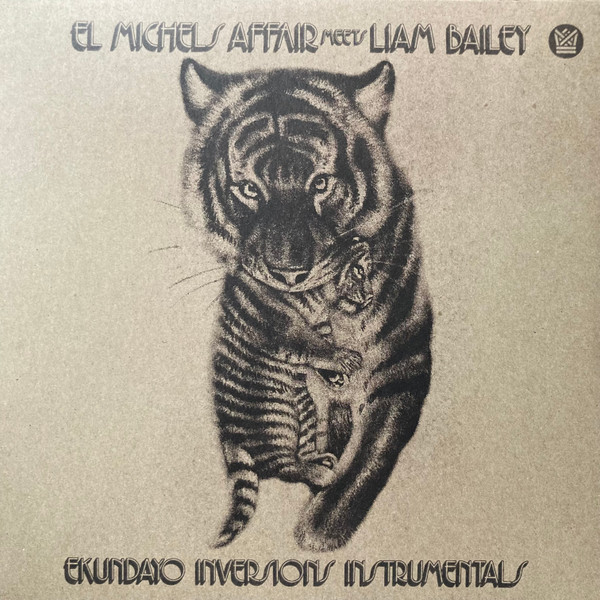 El Michels Affair Meets Liam Bailey - Ekundayo Inversions Instrumentals | Big Crown Records (BC128-LP)