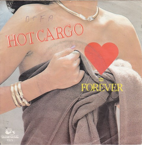Hot Cargo - Love Is Forever | Rams Horn Records (RHR 1371)