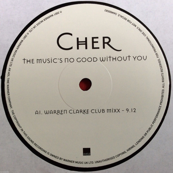 Cher - The Music's No Good Without You | WEA (SAM00583)