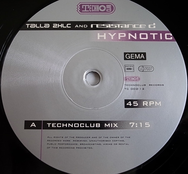 Talla 2XLC And Resistance D - Hypnotic | Technoclub Records (TC 002-12) - 3