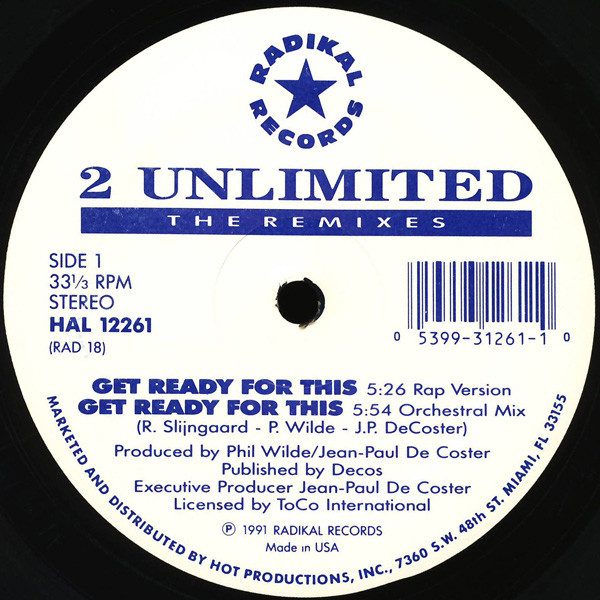 2 Unlimited - Get Ready For This (The Remixes) | Radikal Records (RAD 18) - main 2 Unlimited - Get Ready For This (The Remixes) | Radikal Records (RAD 18) - main