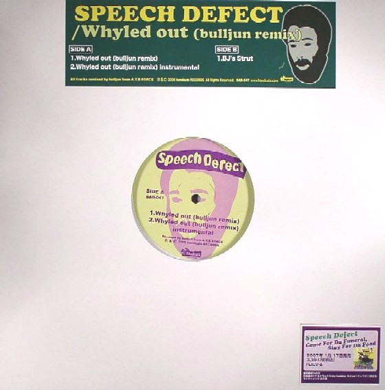 Speech Defect - Whyled Out (Bulljun Remix) | Handcuts Records (BAD-047)