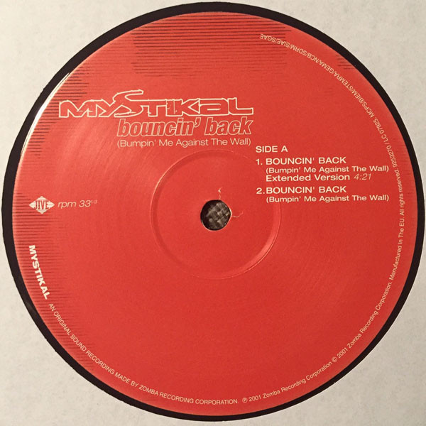 Mystikal - Bouncin' Back (Bumpin' Me Against The Wall) | Jive (9253270-4) - 3