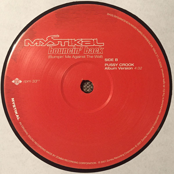 Mystikal - Bouncin' Back (Bumpin' Me Against The Wall) | Jive (9253270-4) - 4