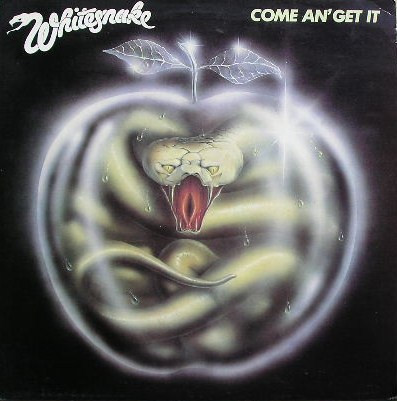 Whitesnake - Come An' Get It | Liberty (LUK-11C 076-83 134)