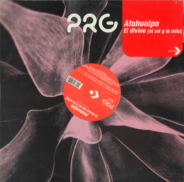 Atahualpa - El Divino (El Sol Y La Nina) | PRG (Progressive Motion Records) (PRG 7145)