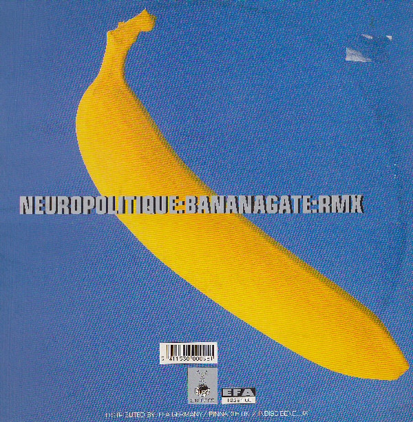 Neuropolitique - Bananagate:Rmx | Buzz (BZZ 2100095) - main