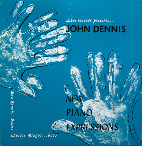 John Dennis - New Piano Expressions | Debut Records (DEB-121) - main