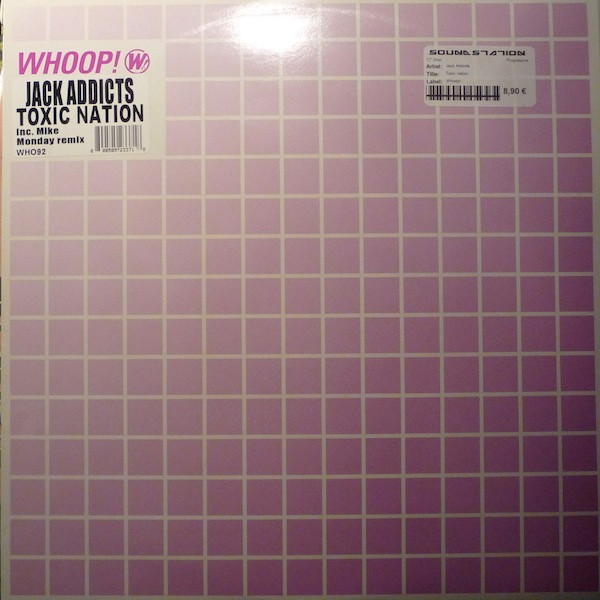 Jack Addicts - Toxic Nation | Whoop! Records (WH092)