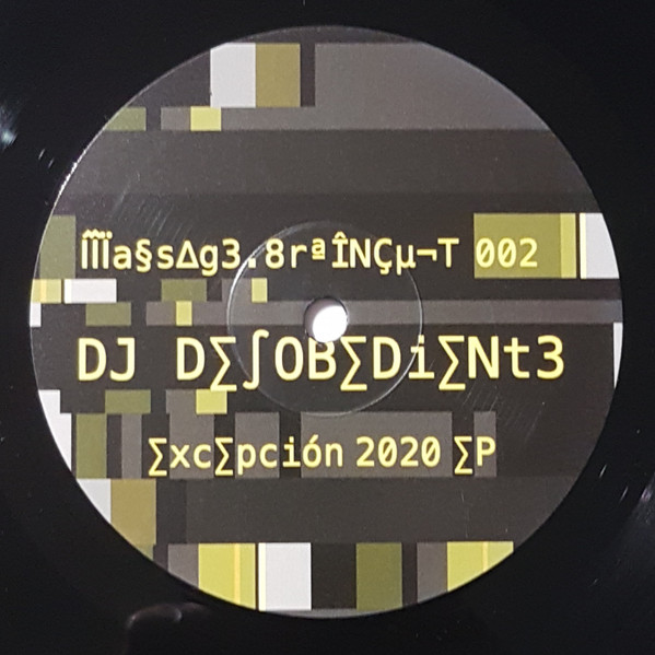 DJ Desobediente - Excepción 2020 EP | Massage Brain Cult (MBC002)