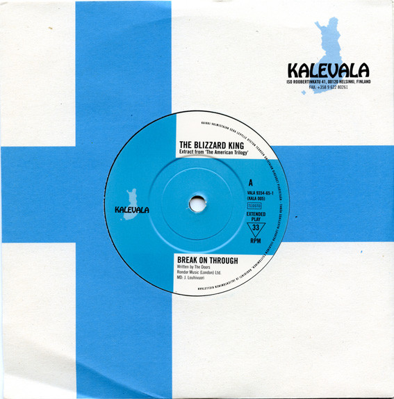 The Blizzard King - Break On Through | Kalevala (KALA 005)