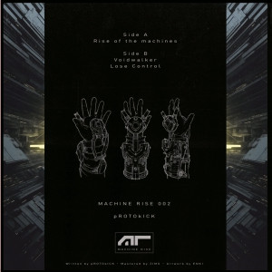 Protokick - Rise Of The Machines | Machine Rise (Machine Rise 002) - 2