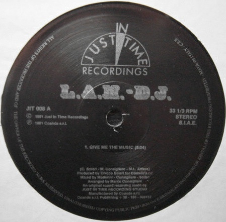 L.A.M.-D.J. - Give Me The Music | Just In Time Recordings (JIT 008)