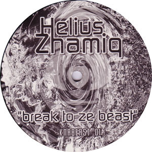 Helius Zhamiq - Break To Ze Beast | K.Na.Beast Record (KNAB 01) - 2