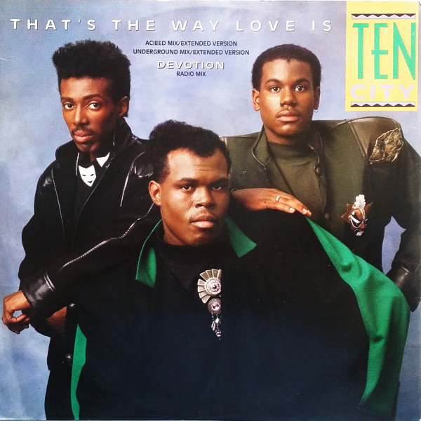 Ten City - That's The Way Love Is | Atlantic (A8963T)