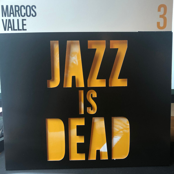 Marcos Valle & Adrian Younge & Ali Shaheed Muhammad - Jazz Is Dead 3 | Jazz Is Dead (JID003) Marcos Valle & Adrian Younge & Ali Shaheed Muhammad - Jazz Is Dead 3 | Jazz Is Dead (JID003)