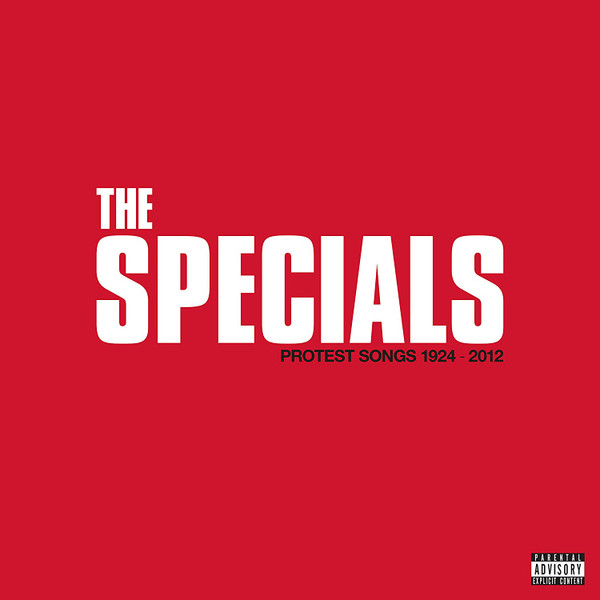 The Specials - Protest Songs 1924-2012 | Island Records (3840701)