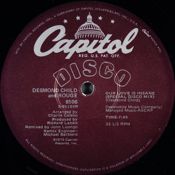 Desmond Child And Rouge - Our Love Is Insane | Capitol Records (8506)