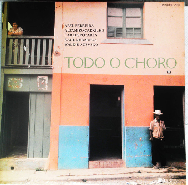 Various - Todo O Choro | Polydor (MP 2605) Various - Todo O Choro | Polydor (MP 2605)