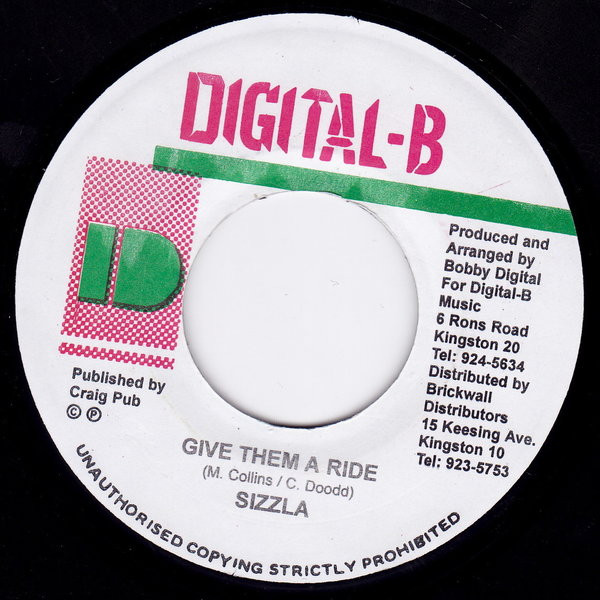 Sizzla - Give Them A Ride | Digital-B (none) - main