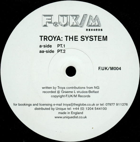 Troya - The System | F.UK/M Records (F.UK/M004)