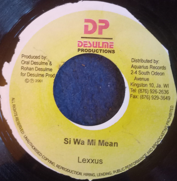 Lexxus / Sandy Star & Buckler Banton - Si Wa Mi Mean / Can't Buy Me Love | Desulme Productions (none)