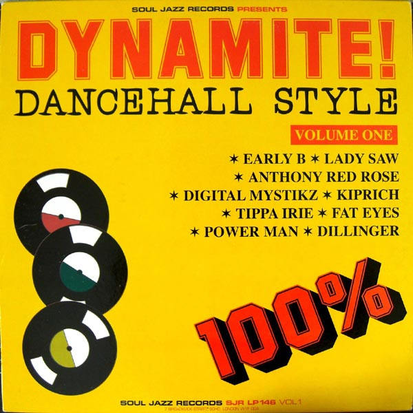 Various - Dynamite! Dancehall Style Volume One | Soul Jazz Records (SJR LP 146 VOL 1) - main