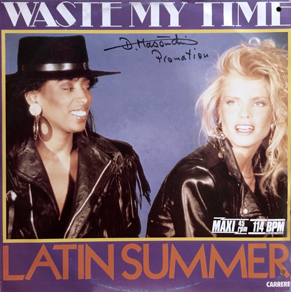 Latin Summer - Waste My Time | Carrere (CAR 6.20804)