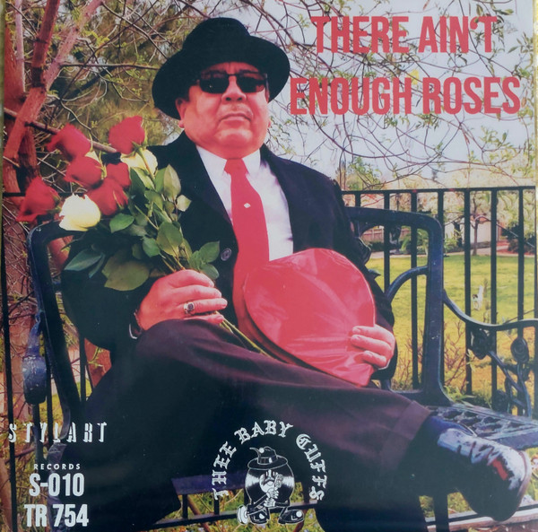 Thee Baby Cuffs and Cold Diamond & Mink - There Ain't Enough Roses | Stylart Records (S-010)