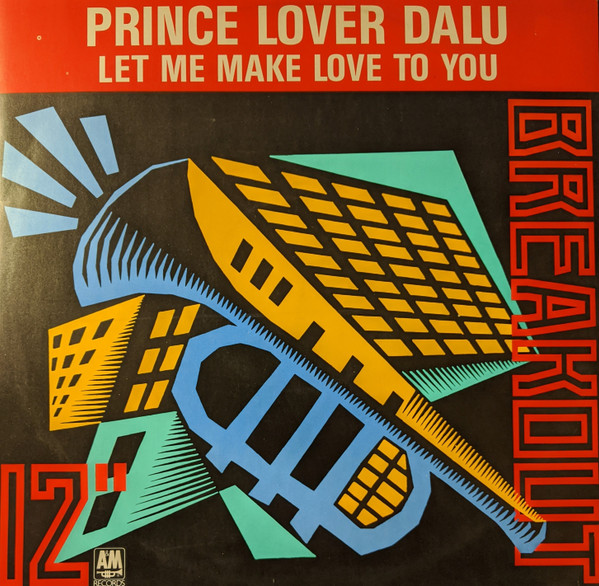 Prince Lover Dalu - Let Me Make Love To You | Breakout (USAT 641) - main