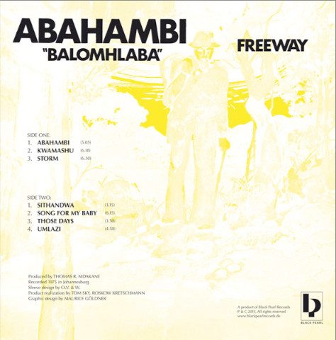 Freeway - Abahambi "Balomhlaba" | Black Pearl Records (BPR 004 LP) - 2 Freeway - Abahambi "Balomhlaba" | Black Pearl Records (BPR 004 LP) - 2