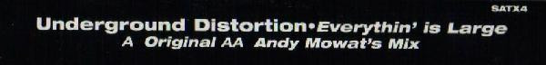 Underground Distortion - Everythin' Is Large | Satellite (SATX 4) - 2 Underground Distortion - Everythin' Is Large | Satellite (SATX 4) - 2
