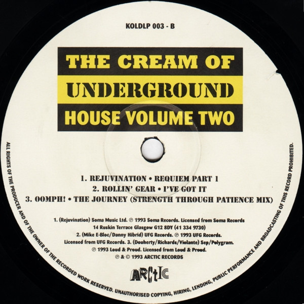 Various - The Cream Of Underground House Volume Two | Arctic (KOLDLP 003) - 4 Various - The Cream Of Underground House Volume Two | Arctic (KOLDLP 003) - 4