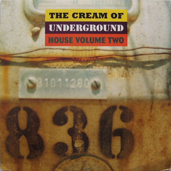Various - The Cream Of Underground House Volume Two | Arctic (KOLDLP 003)