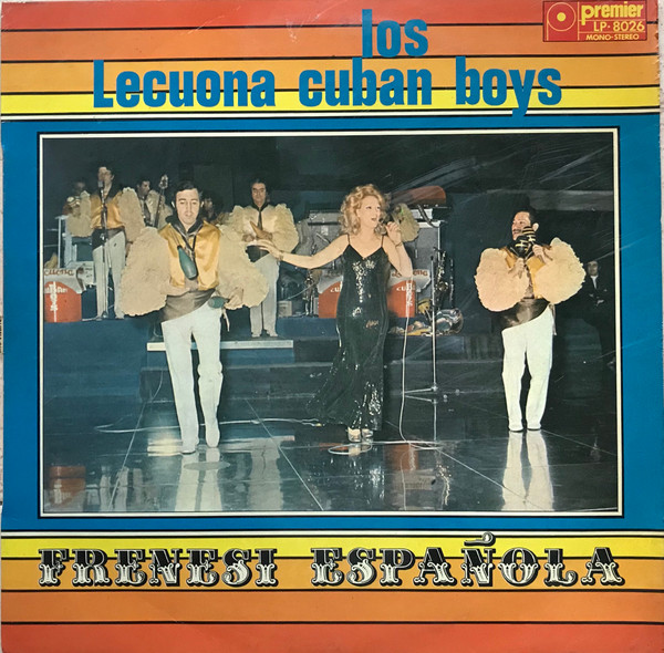 Lecuona Cuban Boys - Frenesi Española | Premier (LP-8026) - main