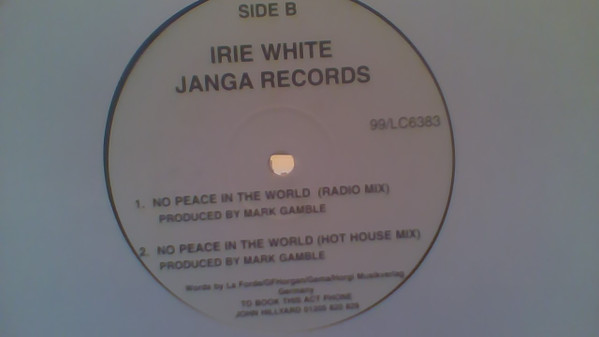 Irie White - No Peace In The World | Janga Records (08 42569 20) - 2
