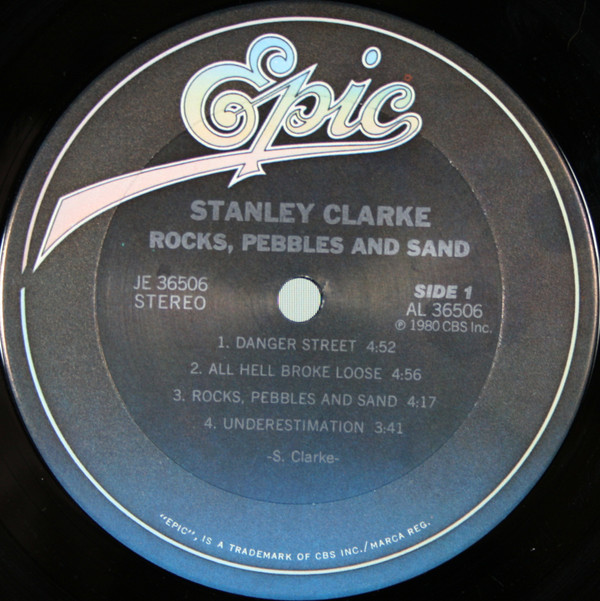 Stanley Clarke - Rocks, Pebbles And Sand | Epic (JE 36506) - 3