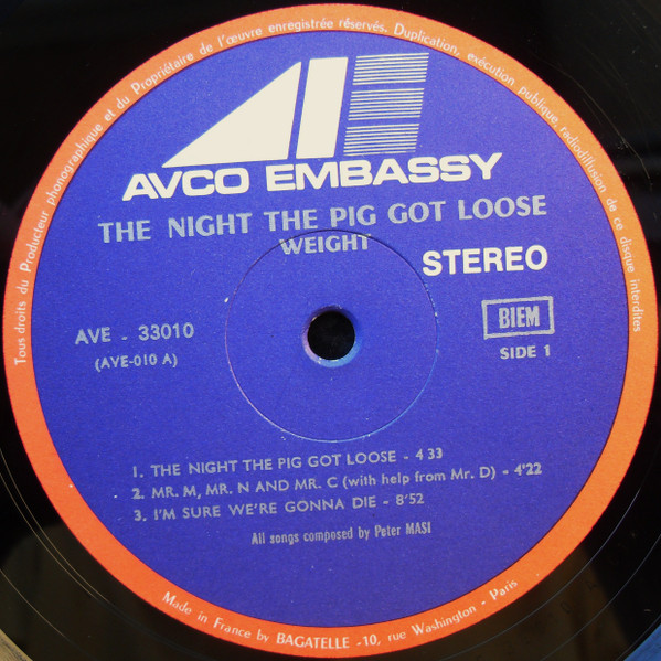 Weight - The Night The Pig Got Loose | AVCO Embassy (AVE 33010) - 2