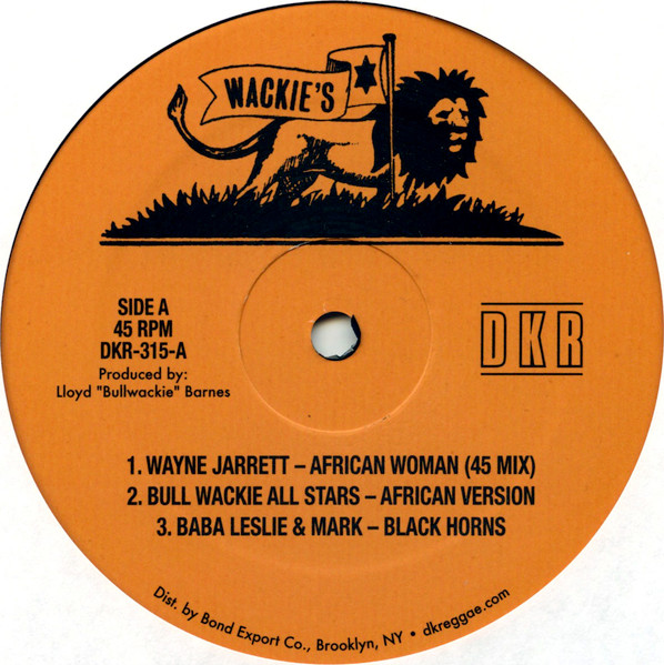 Wayne Jarrett / Baba Leslie - African Woman | Wackie's (DKR-315)