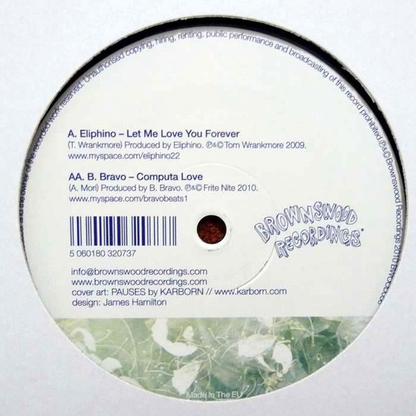 Eliphino / B. Bravo - Let Me Love You Forever / Computa Love | Brownswood Recordings (BWOOD056)