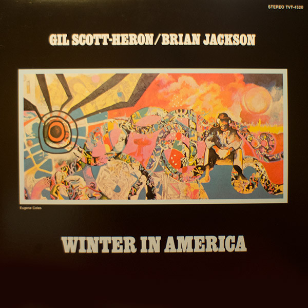 Gil Scott-Heron & Brian Jackson - Winter In America | Rumal-Gia Records (TVT 4320)