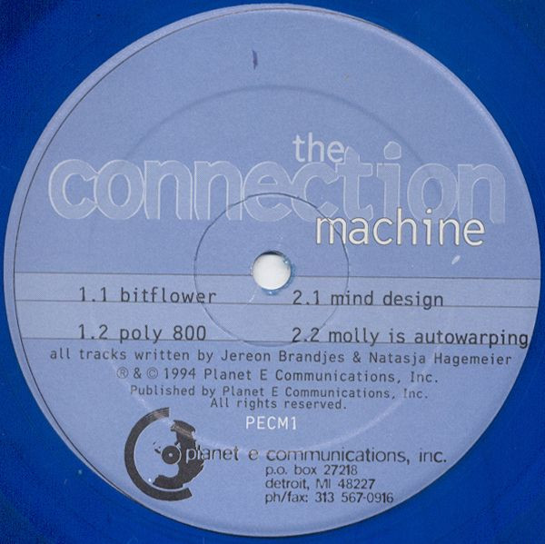 The Connection Machine - Bitflower | Planet E (PECM1)