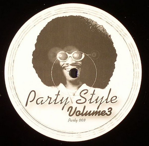 Unknown Artist - Party Style Vol. 3 | Party Style (PARTY 003)