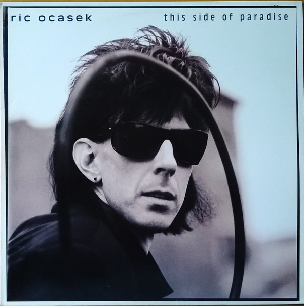 Ric Ocasek - This Side Of Paradise | Geffen Records (GHS 24098)