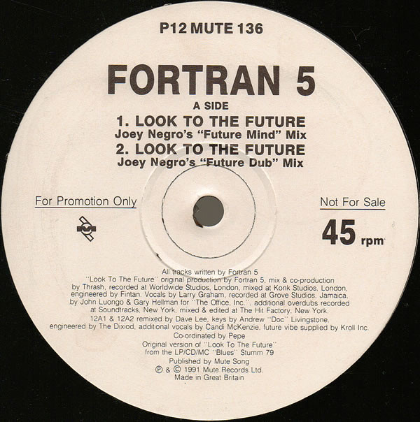 Fortran 5 - Look To The Future | Mute (P12 MUTE 136)